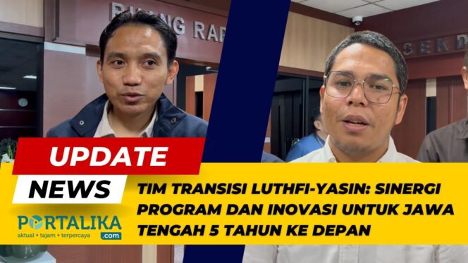 
					TIM TRANSISI LUTHFI-YASIN: Sinergi Program dan Inovasi untuk Jawa Tengah 5 Tahun ke Depan