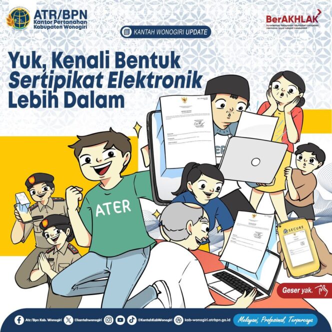
					Serba-serbi Sertipikat Elektronik Mari Kita Beralih ke Sertipikat Elektronik